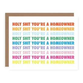 Holy Shit You're a Homeowner | Greeting Card